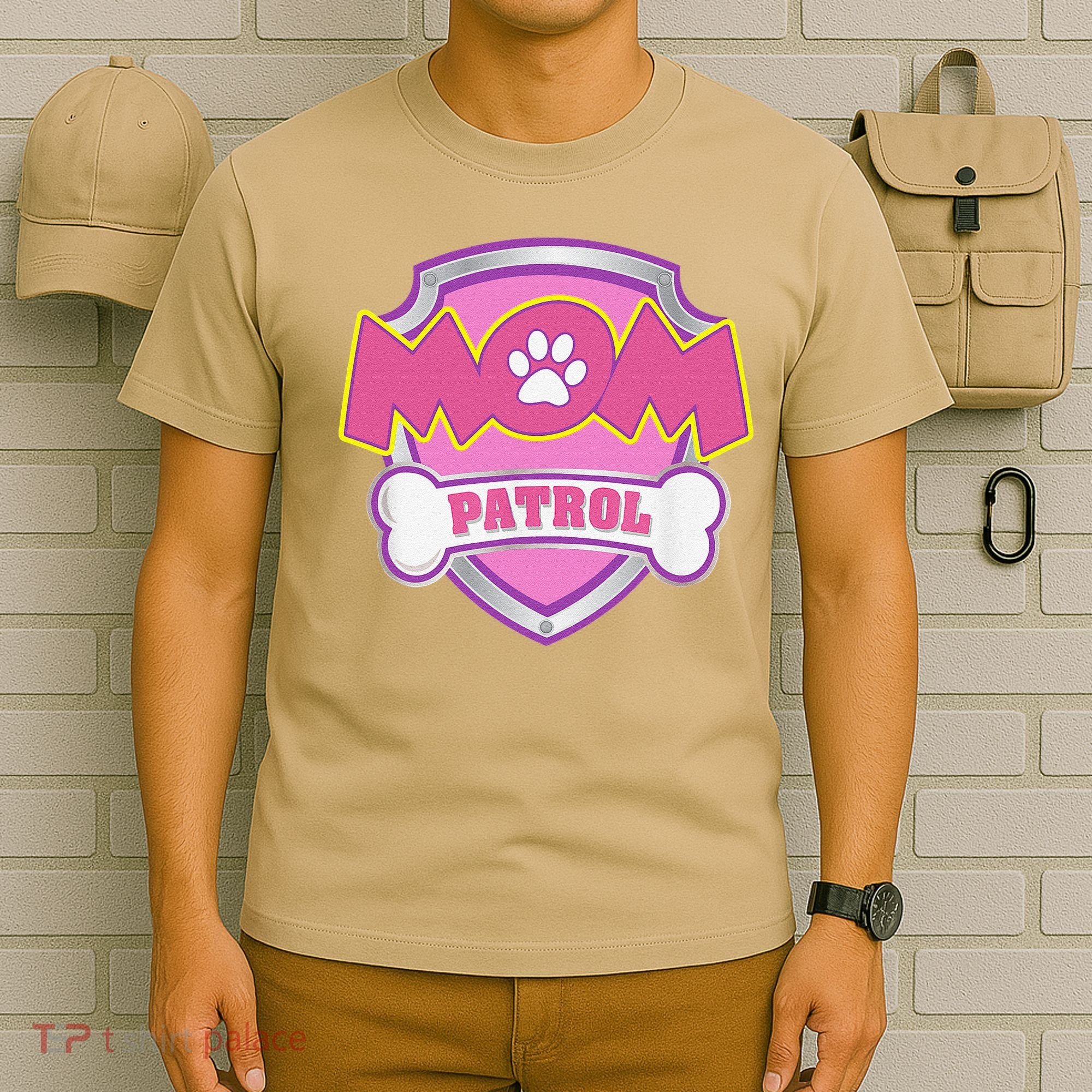 Mom Patrol Dog Mom Dad Funny Gift Birthday Party Cute T-Shirt