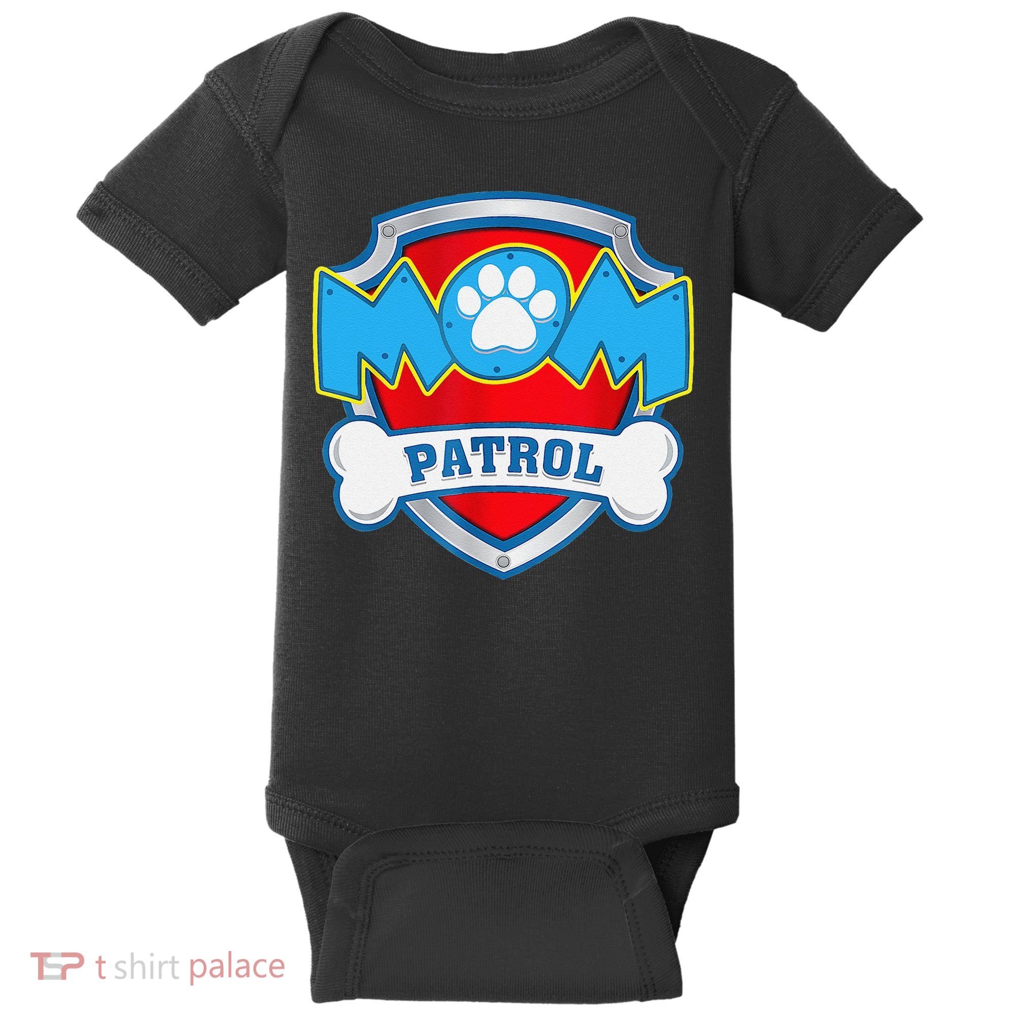 Mom Patrol Dog Mom Dad Funny Gift Birthday Party Baby Bodysuit