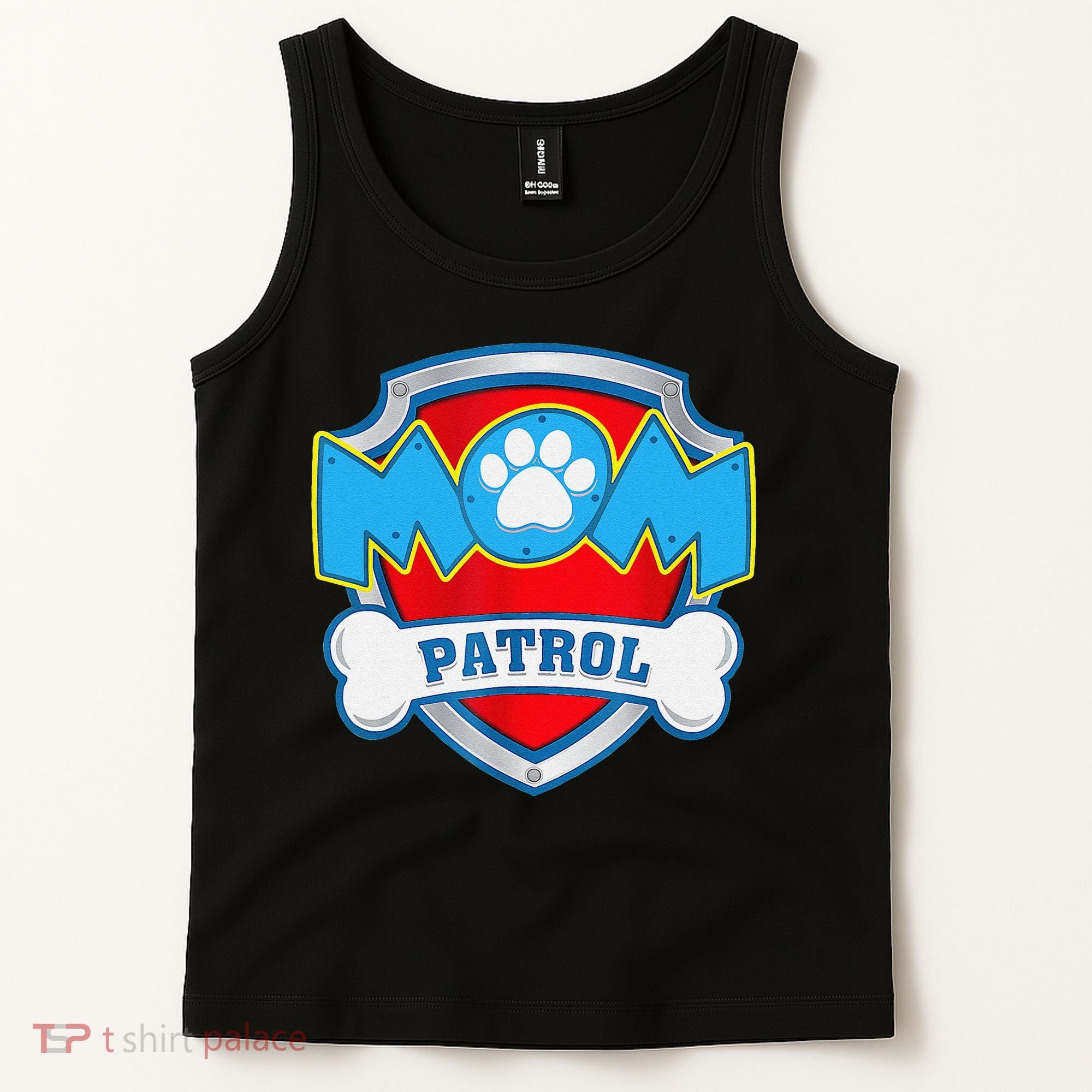 Mom Patrol Dog Mom Dad Funny Gift Birthday Party Tank Top