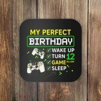 My Perfect Day Video Game 12 Year Old Gift 12th Birthday Coaster thumb 0