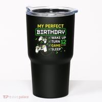 My Perfect Day Video Game 12 Year Old Gift 12th Birthday Tumbler thumb 0