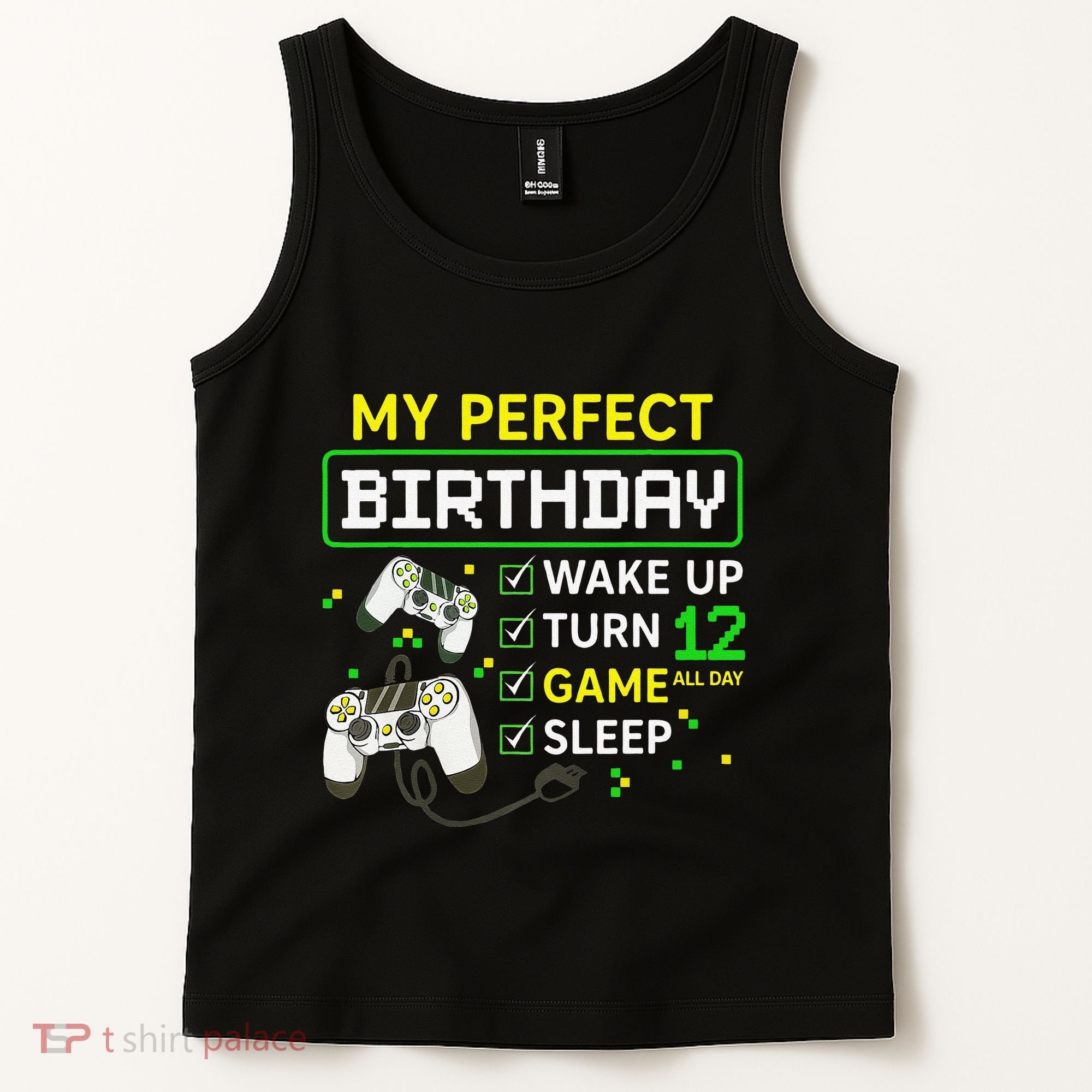 My Perfect Day Video Game 12 Year Old Gift 12th Birthday Tank Top