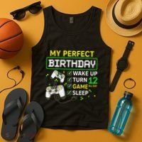 My Perfect Day Video Game 12 Year Old Gift 12th Birthday Tank Top thumb 4