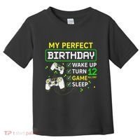 My Perfect Day Video Game 12 Year Old Gift 12th Birthday Toddler T-Shirt thumb 0