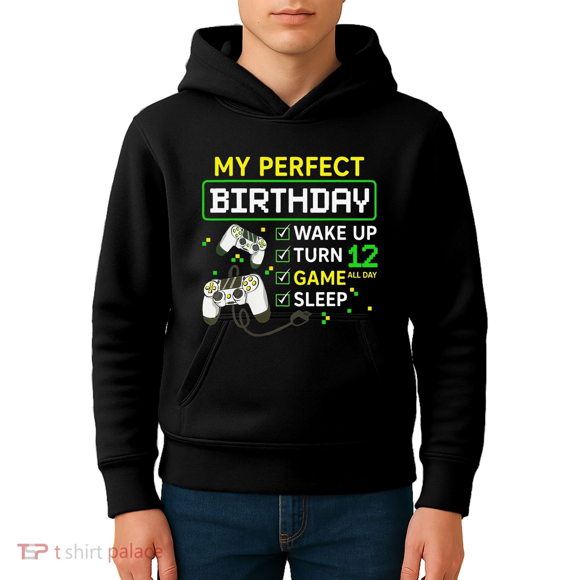 My Perfect Day Video Game 12 Year Old Gift 12th Birthday Kids Hoodie