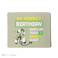 My Perfect Day Video Game 12 Year Old Gift 12th Birthday Mousepad thumb 0