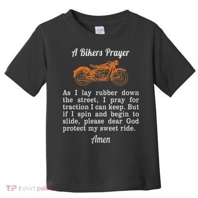 Motorcycle Prayer Design Bikers Prayer Toddler T-Shirt