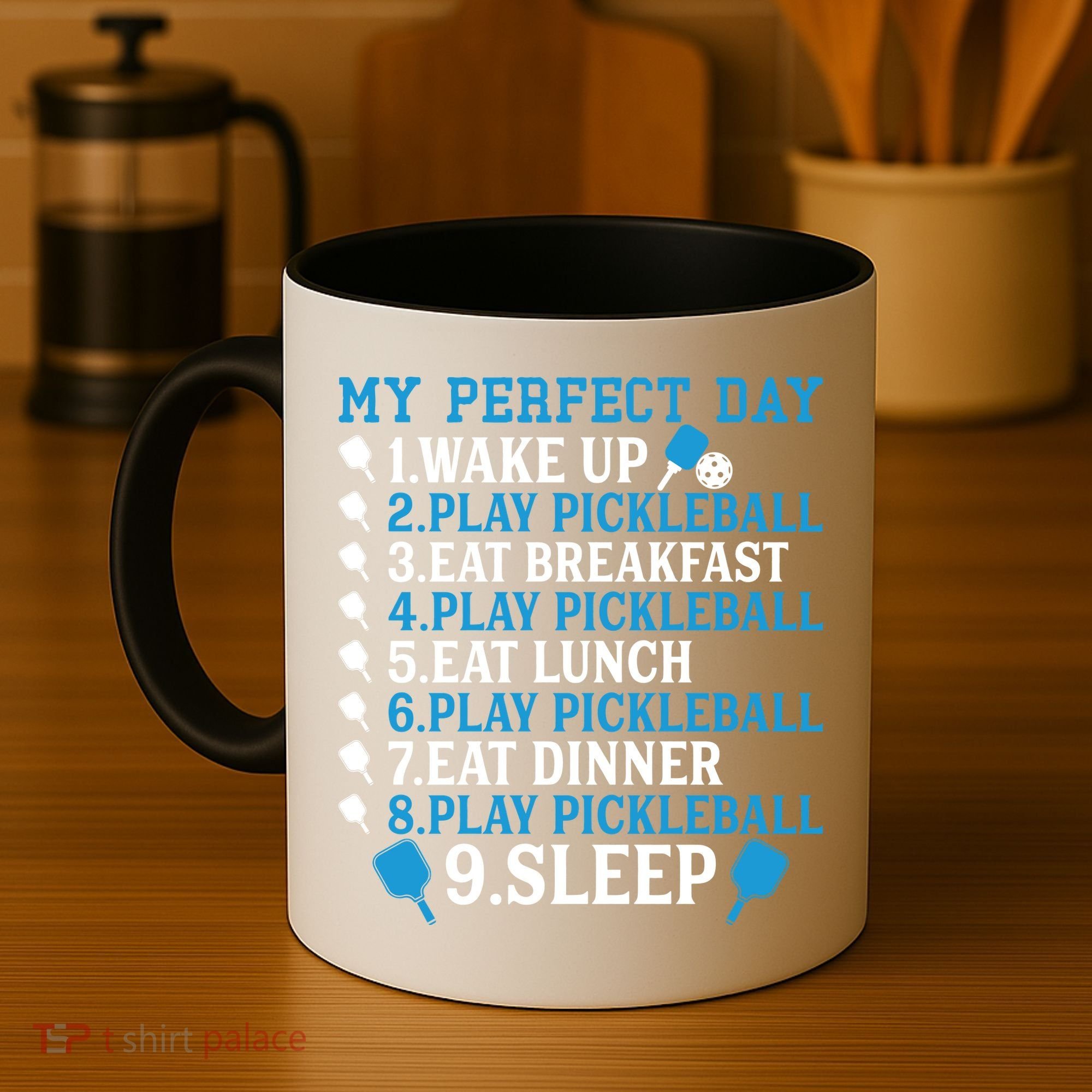 My Perfect Day Play Pickleball Funny Pickleball Gift Coffee Mug