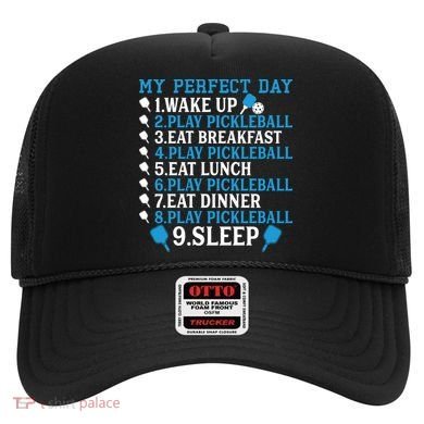 My Perfect Day Play Pickleball Funny Pickleball Gift Hat