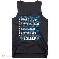 My Perfect Day Play Pickleball Funny Pickleball Gift Tank Top thumb 0