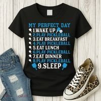 My Perfect Day Play Pickleball Funny Pickleball Gift Women's T-Shirt thumb 3