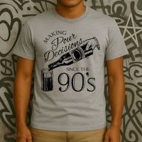 Making Pour Decisions Since The 90s T-Shirt thumb 3