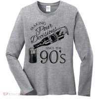 Making Pour Decisions Since The 90s Women's Long Sleeve Shirt thumb 0