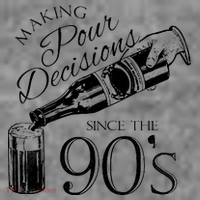 Making Pour Decisions Since The 90s Women's Long Sleeve Shirt thumb 2
