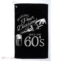 Making Pour Decisions Since The 60s Golf Towel thumb 0