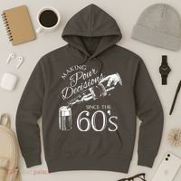 Making Pour Decisions Since The 60s Hoodie thumb 3