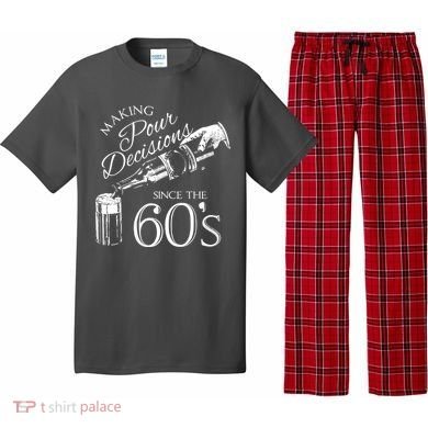Making Pour Decisions Since The 60s Pajama Set
