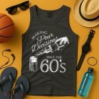 Making Pour Decisions Since The 60s Tank Top thumb 4