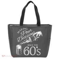 Making Pour Decisions Since The 60s Tote Bag thumb 0