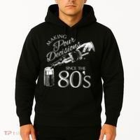 Making Pour Decisions Since The 80s Hoodie thumb 2