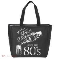 Making Pour Decisions Since The 80s Tote Bag thumb 0