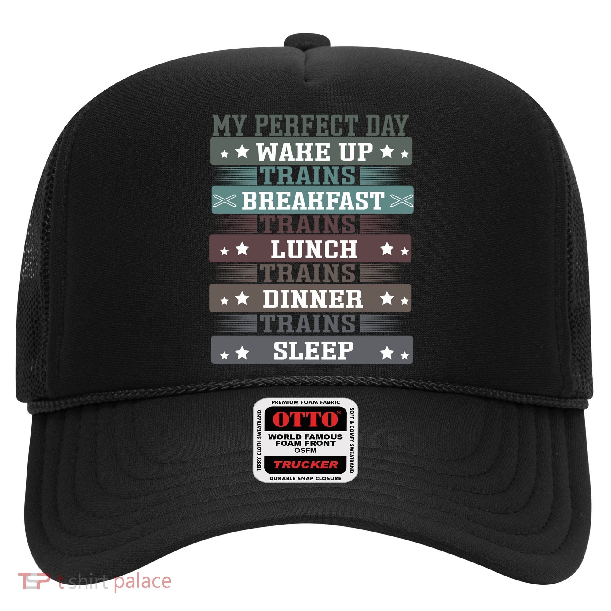 'My Perfect Day' Trains Gift Funny Locomotive Train Lover Meaningful Gift Hat