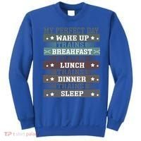'My Perfect Day' Trains Gift Funny Locomotive Train Lover Meaningful Gift Sweatshirt thumb 0