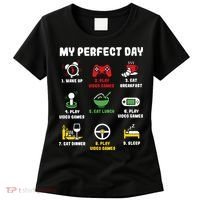 My Perfect Day Gamer Cool Gamer Video Game Women's T-Shirt thumb 0