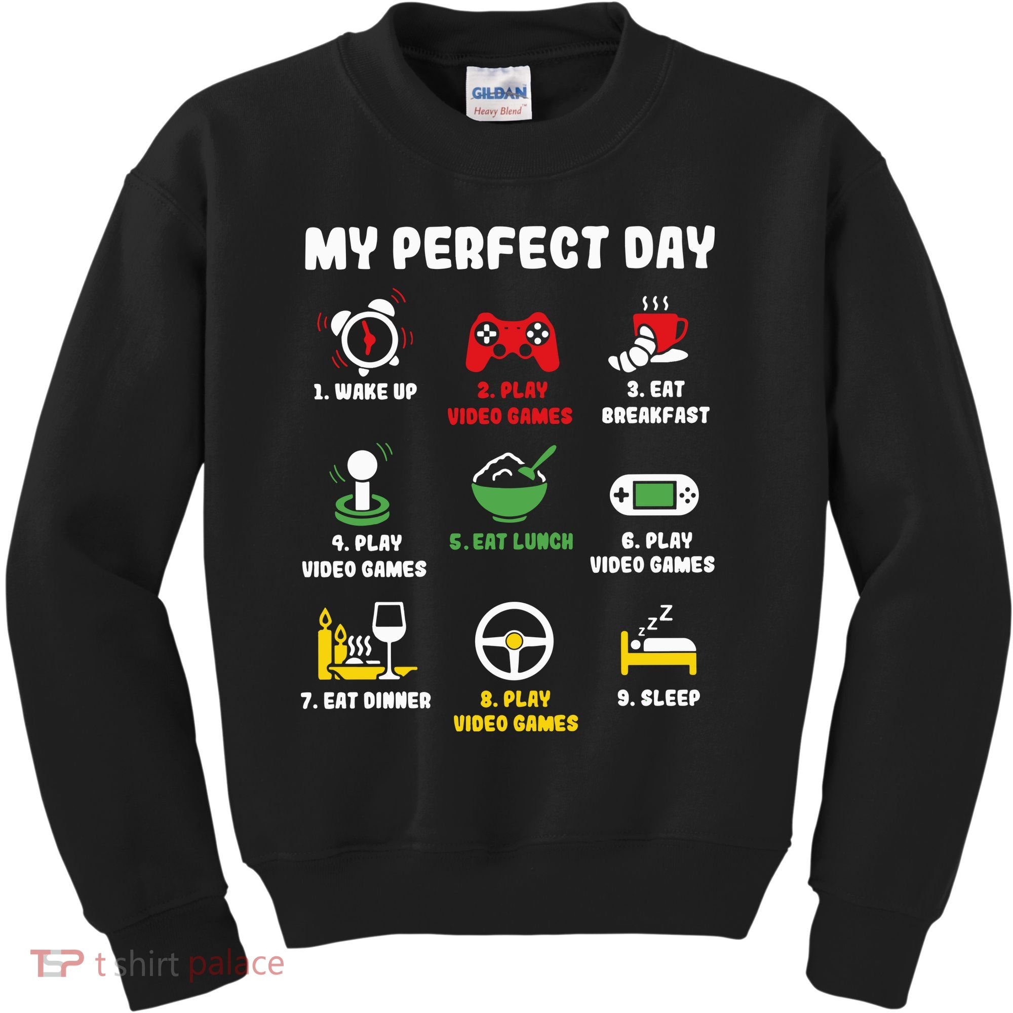 My Perfect Day Gamer Cool Gamer Video Game Kids Sweatshirt