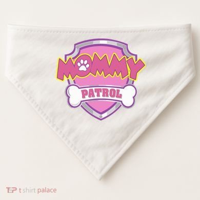 Mom Patrol Dog Mom Dad USA-Made Doggie Bandana