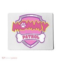 Mom Patrol Dog Mom Dad Mousepad thumb 0