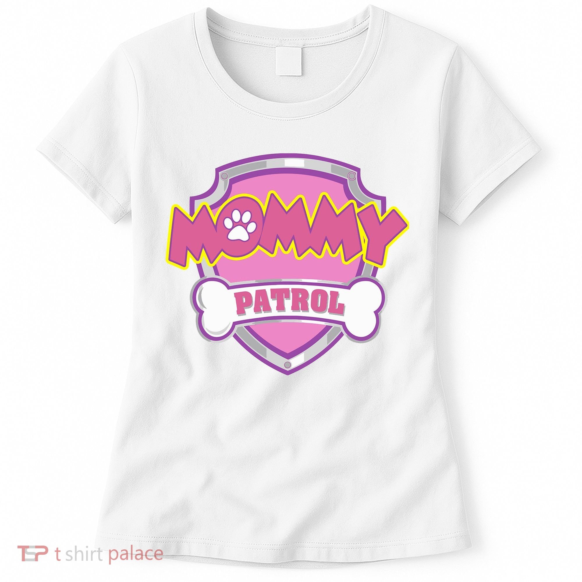 Mom Patrol Dog Mom Dad Women's T-Shirt