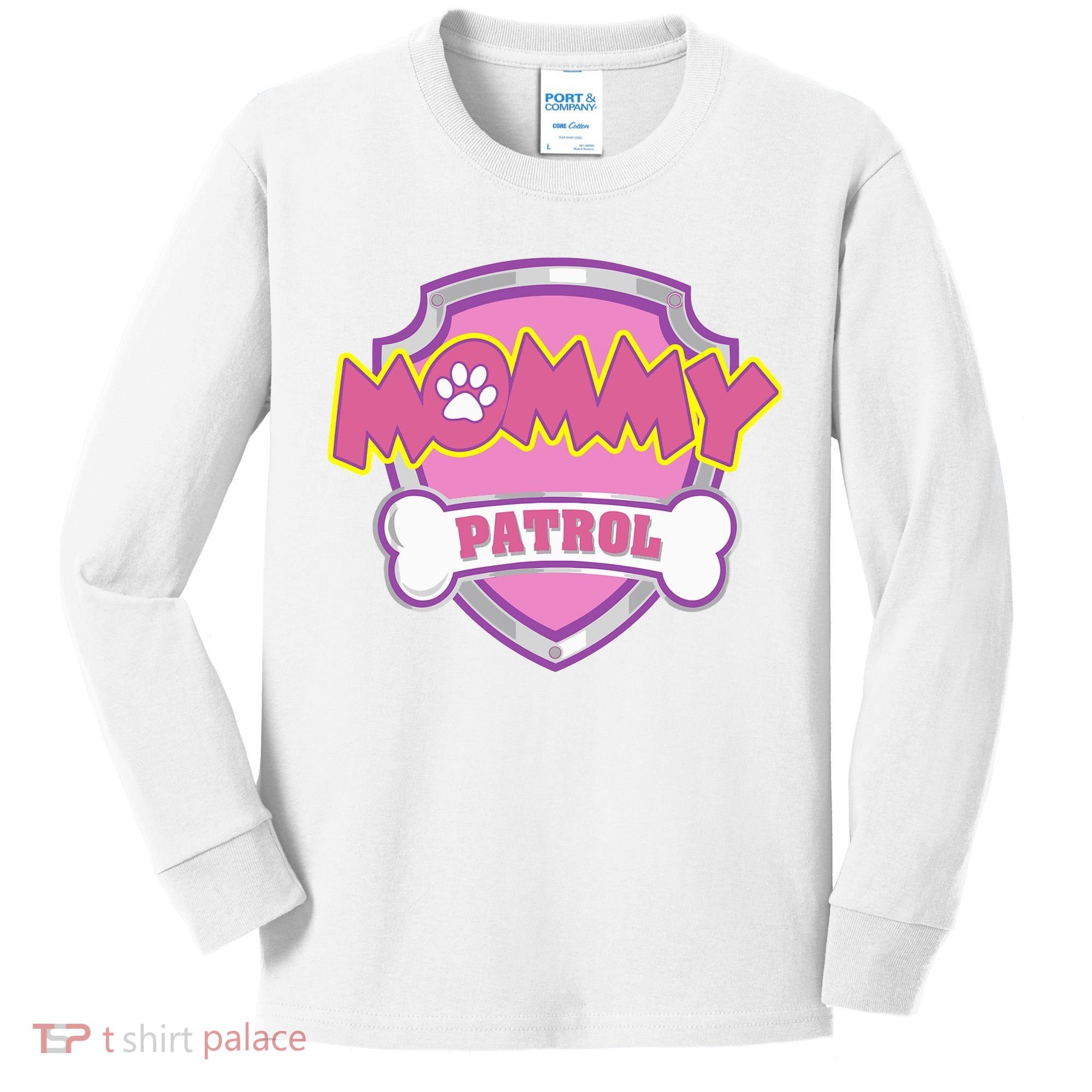 Mom Patrol Dog Mom Dad Kids Long Sleeve Shirt