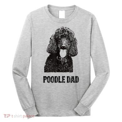 Mens Poodle Dad Standard Poodle Dad Long Sleeve Shirt