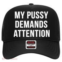 My Pussy Demands Attention Hat thumb 0
