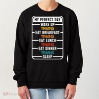 My Perfect Day Trains Gift Women's Sweatshirt thumb 0