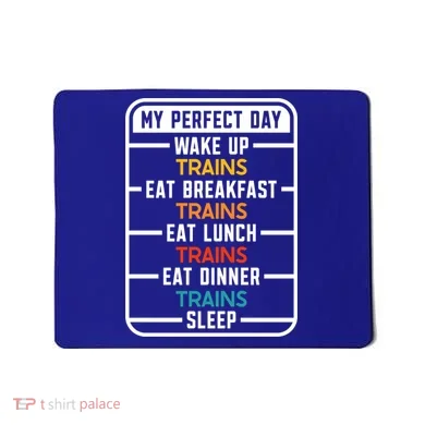 My Perfect Day Trains Gift Mousepad