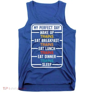 My Perfect Day Trains Gift Tank Top