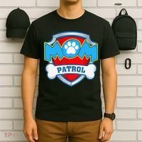 Mom Patrol Dog Mom Dad Funny Gift Birthday Party T-Shirt thumb 6