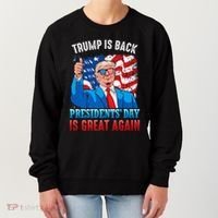 Make PresidentS Day Great Again President Trump Usa America Women's Sweatshirt thumb 0