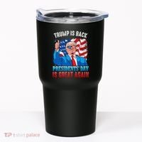 Make PresidentS Day Great Again President Trump Usa America Tumbler thumb 0