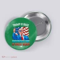 Make PresidentS Day Great Again President Trump Usa America Button thumb 0