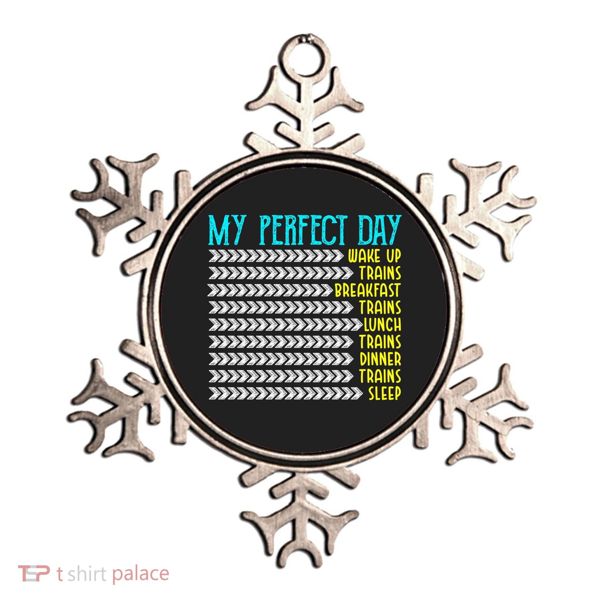 My Perfect Day Trains Funny Gift Funny Locomotive Train Lover Gift Ornament