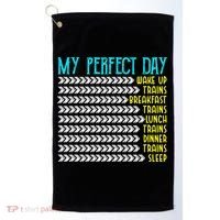 My Perfect Day Trains Funny Gift Funny Locomotive Train Lover Gift Golf Towel thumb 0
