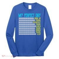 My Perfect Day Trains Funny Gift Funny Locomotive Train Lover Gift Long Sleeve Shirt thumb 0