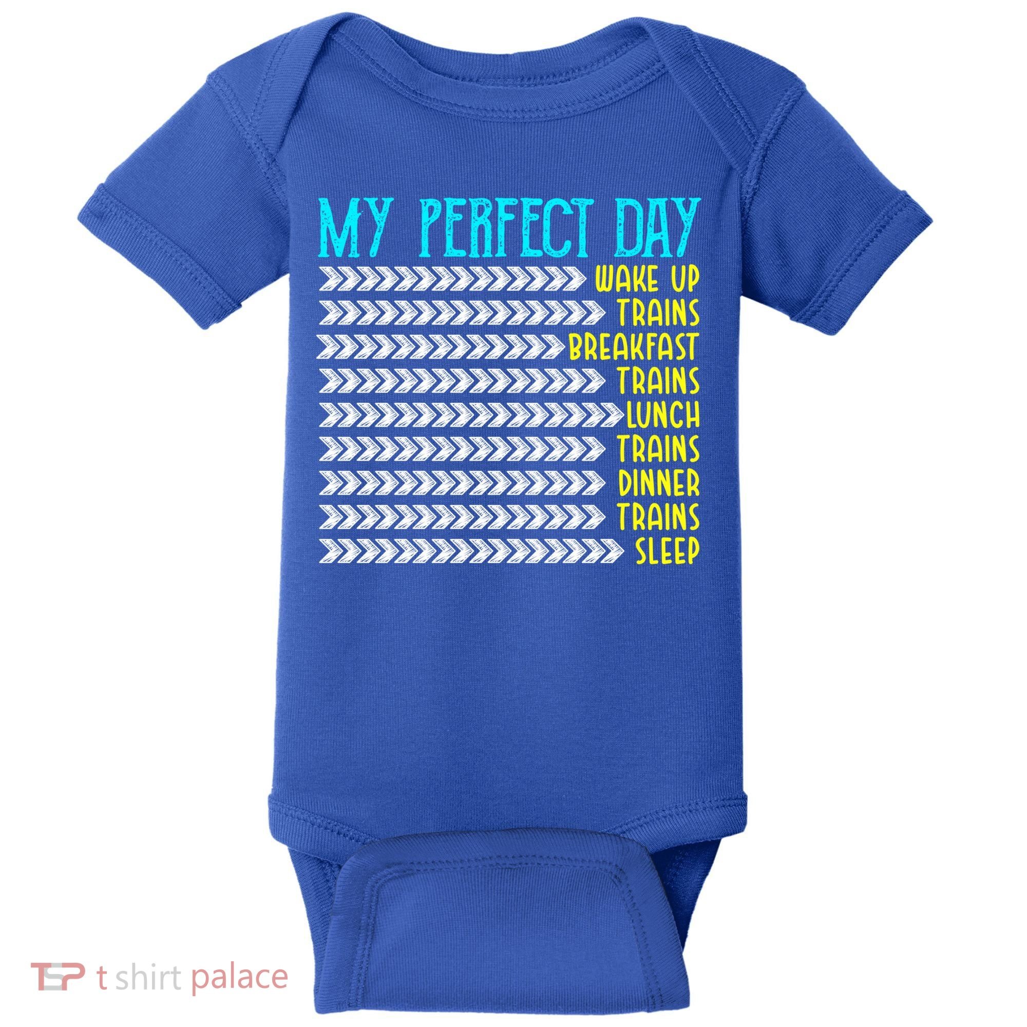 My Perfect Day Trains Funny Gift Funny Locomotive Train Lover Gift Baby Bodysuit