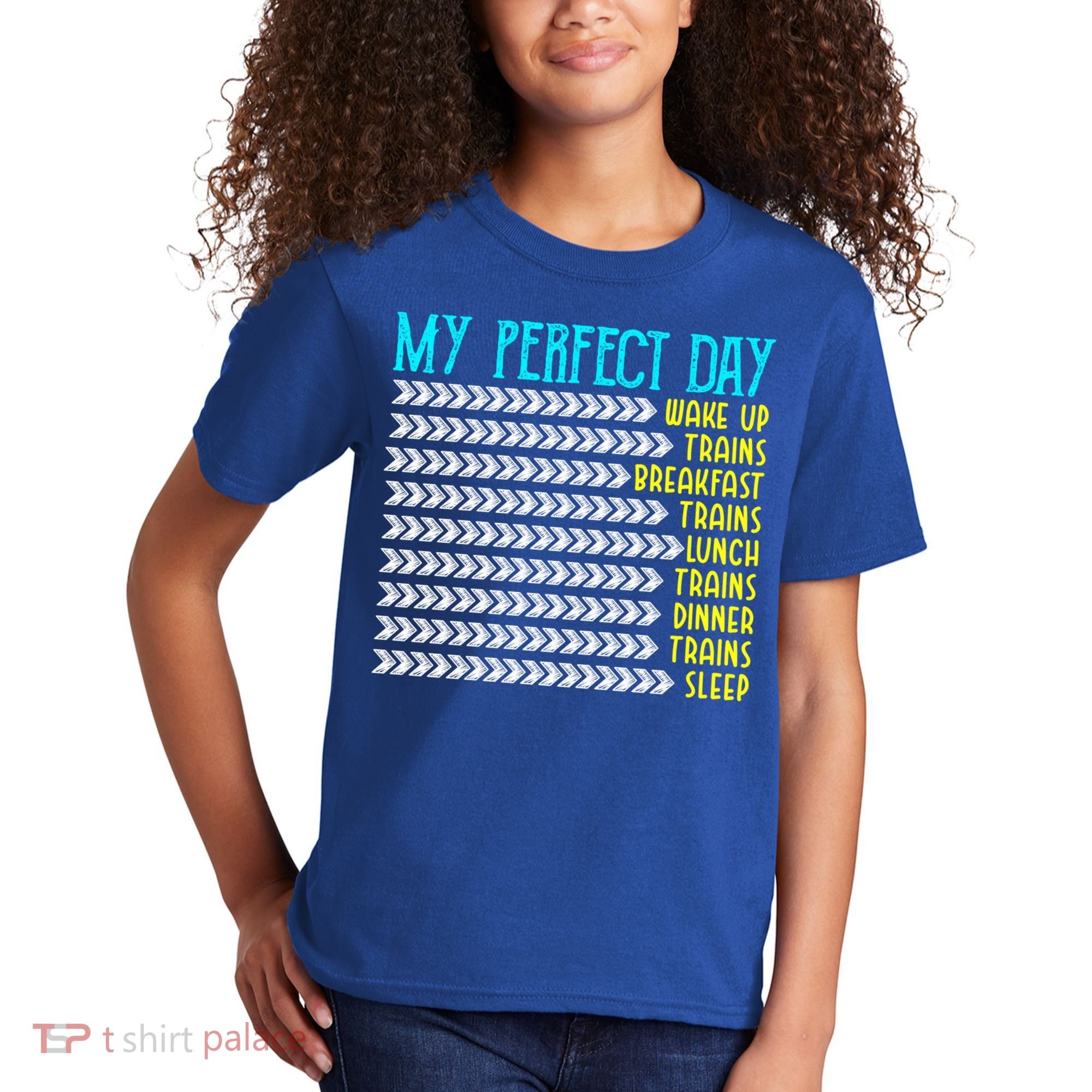 My Perfect Day Trains Funny Gift Funny Locomotive Train Lover Gift Kids T-Shirt