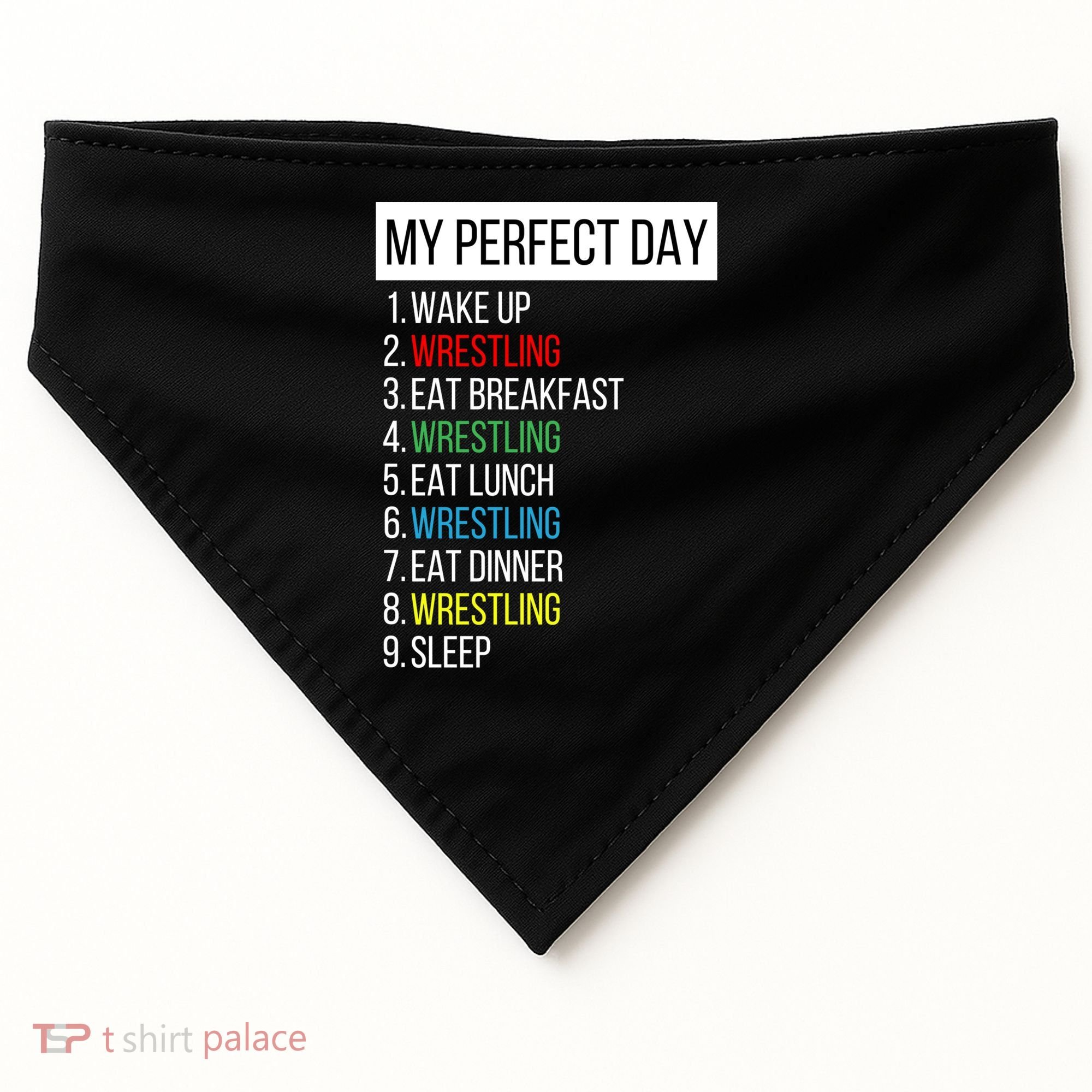 My Perfect Day Wrestling Great Gift USA-Made Doggie Bandana