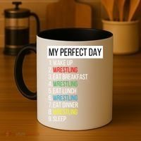 My Perfect Day Wrestling Great Gift Coffee Mug thumb 4