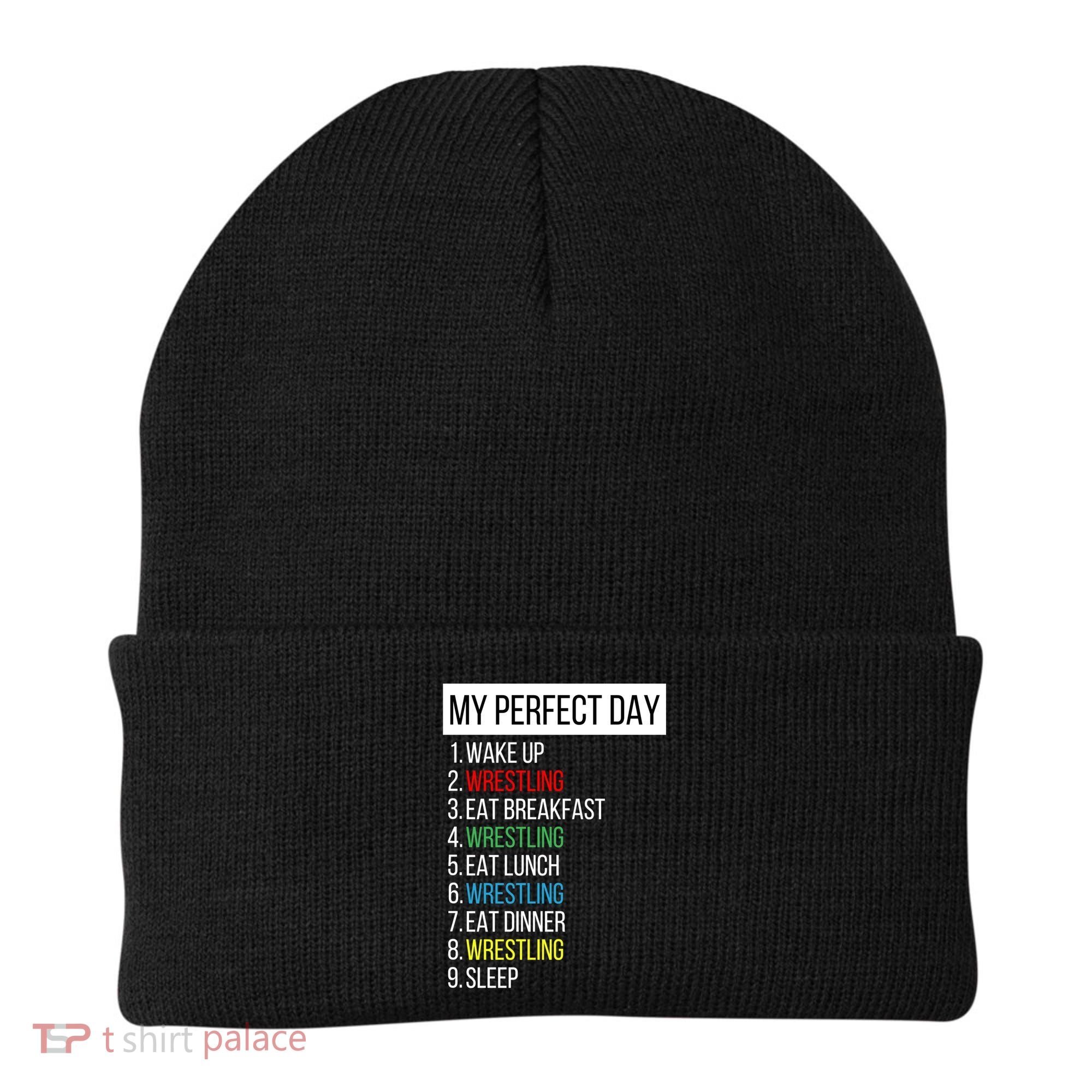 My Perfect Day Wrestling Great Gift Beanie